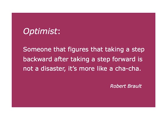 the optimist by Robert Brault