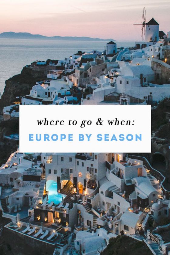  called Europe by Season; Where to Go and When. 