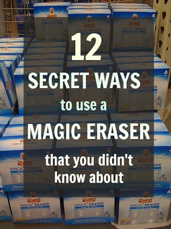 Top Twelve Magical Uses for a Magic Eraser!