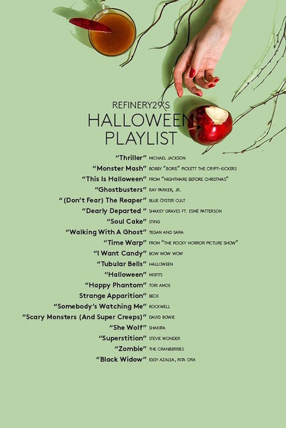 Great halloween playlist from Refinery29