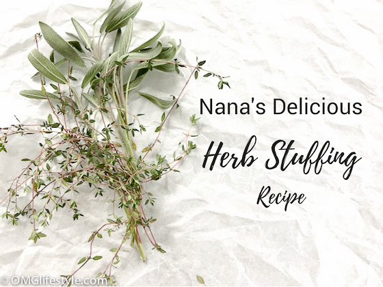 Nana's Delicious Herb Stuffing Recipe