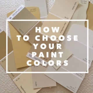 How to Choose Your Paint Colors