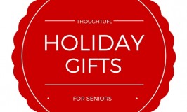 THOUGHTFUL HOLIDAY GIFTS FOR SENIORS