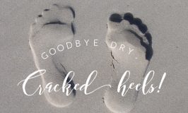 Goodbye Dry Cracked Heels